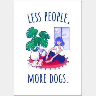 Less People, More Dogs - Illustrated Posters and Art